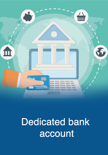 Dedicated bank account